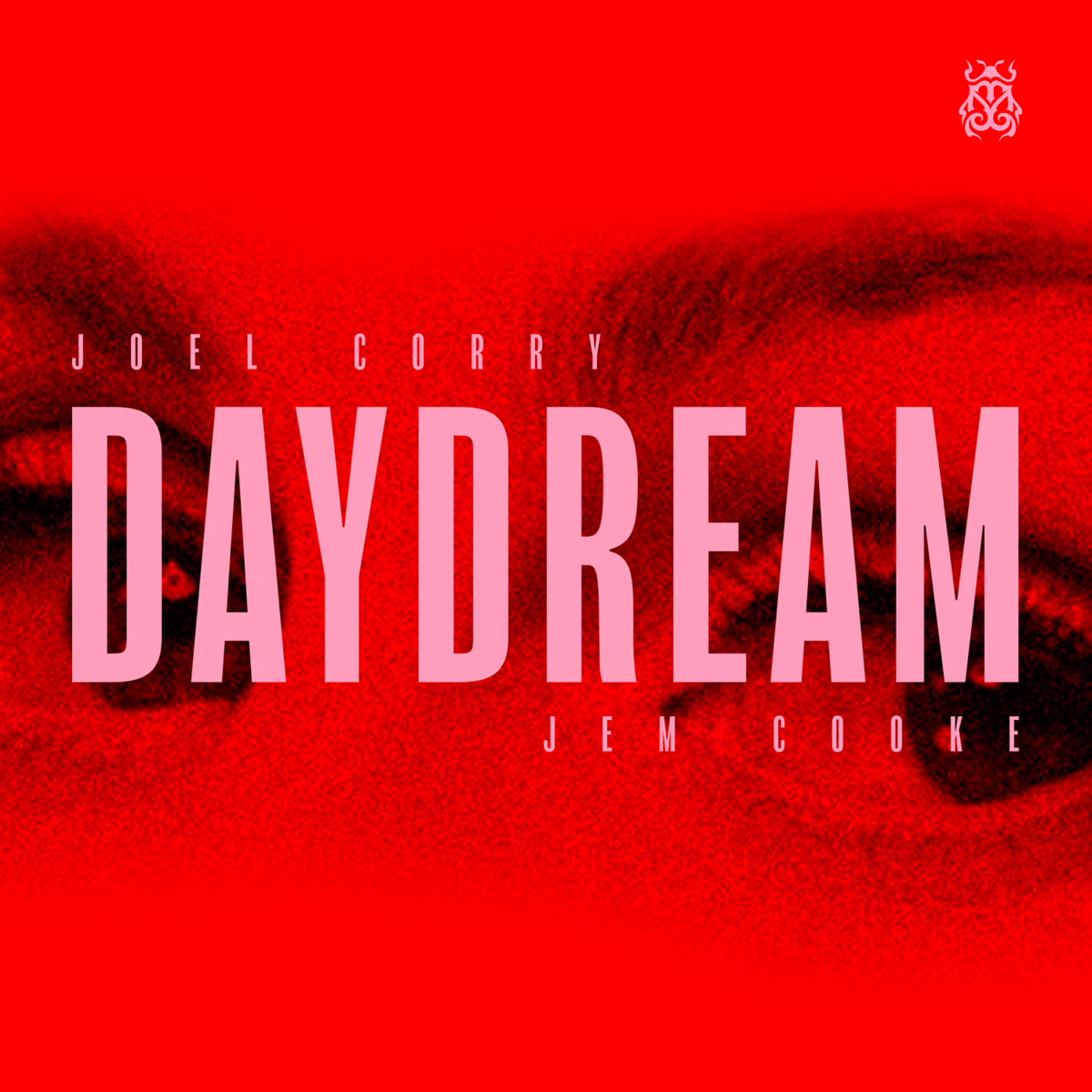 Joel Corry e Jem Cooke lançam o hipnotizante novo single “Daydream”