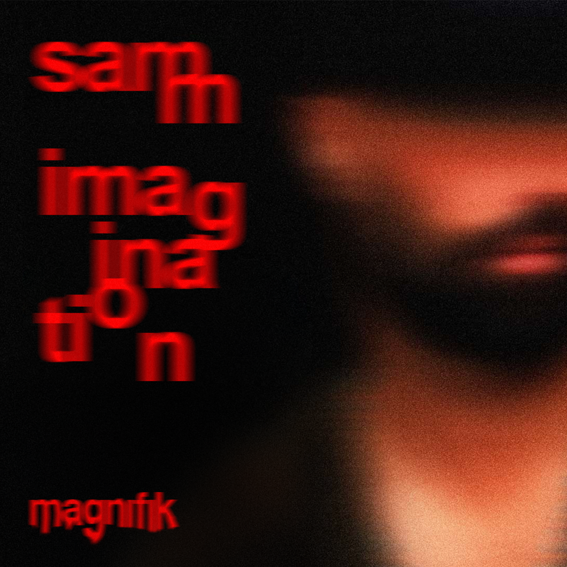 O DJ e produtor belga Samm marca 2025 com sua nova faixa “Imagination” e com shows Magnifik por toda a Europa.