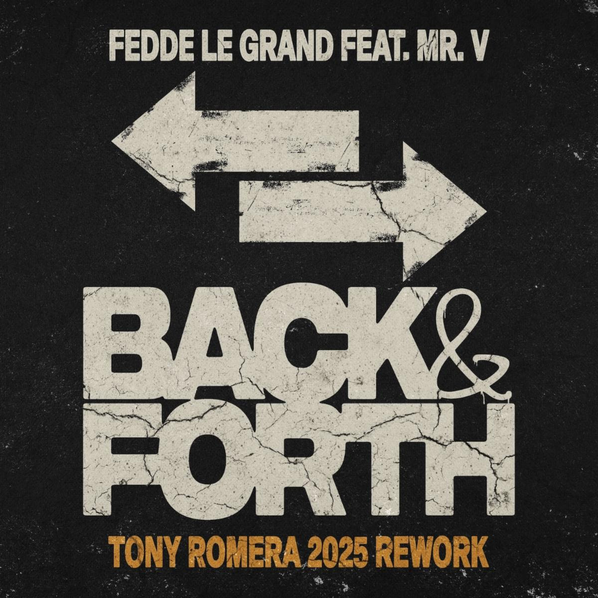 Fedde Le Grand recarrega um clássico com o explosivo remix de “Back & Forth” por Tony Romera