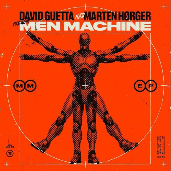 David Guetta e Marten Hørger lançam o aguardado EP “Men Machine”