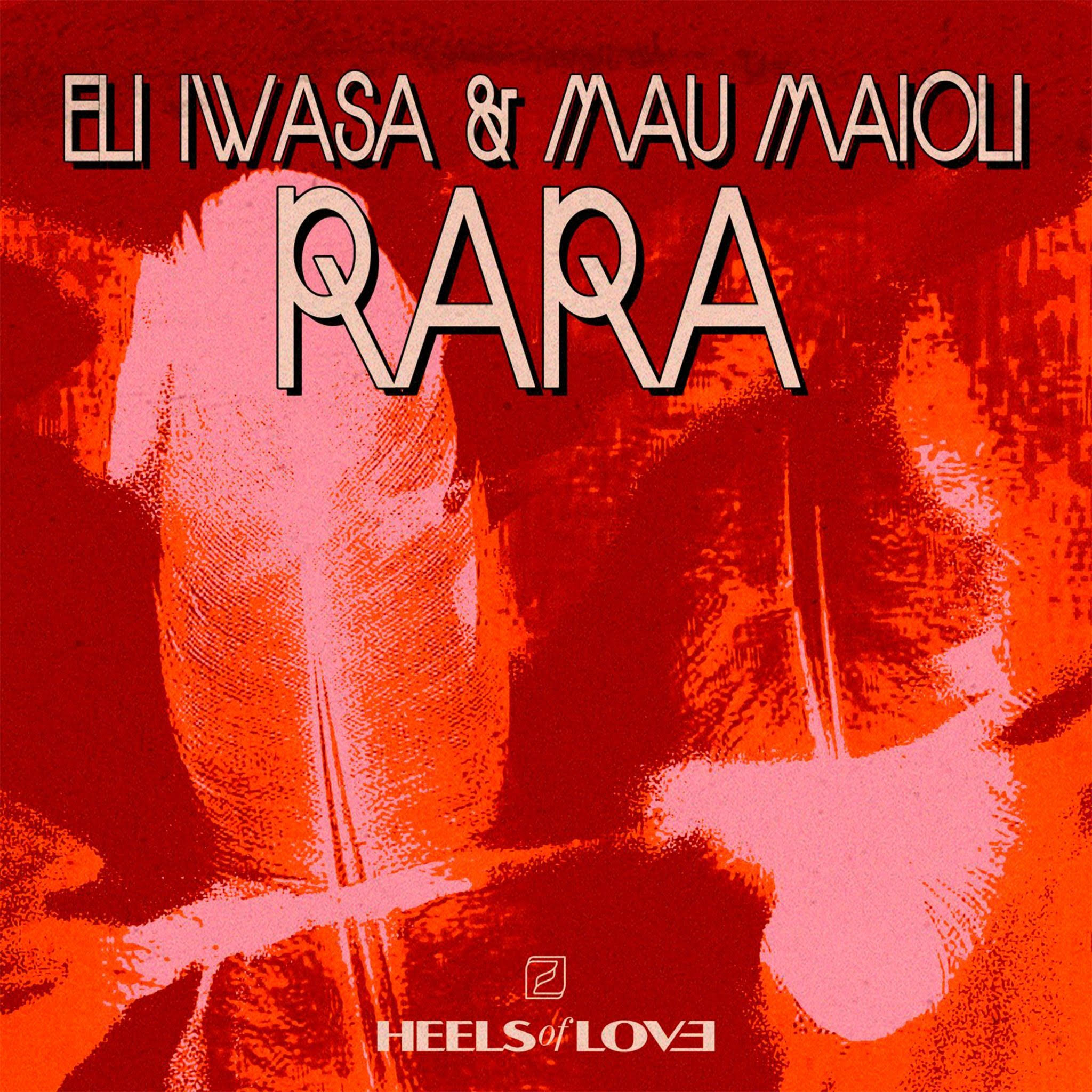 Nostalgia e celebração: Eli Iwasa e Mau Maioli voltam a colaborar em novo EP pela Heels of Love