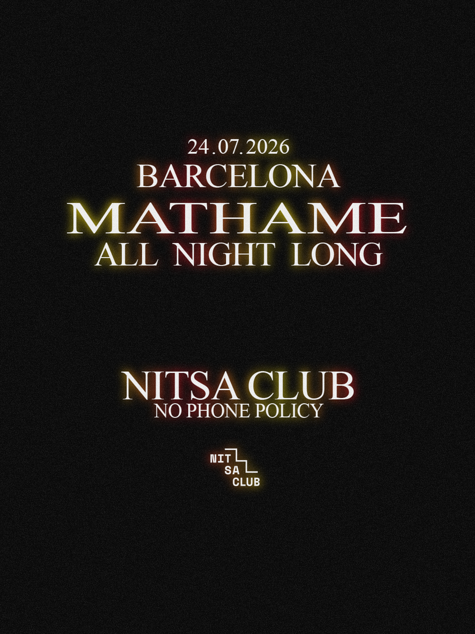 Mathame anuncia apresentação especial All Night Long sem celulares no Nitsa Club, em Barcelona