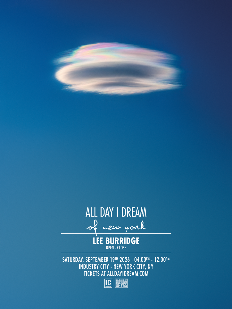 All Day I Dream anuncia encerramento da temporada de verão em Nova York com set de oito horas de Lee Burridge